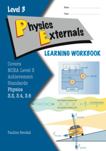 Best Sellers: Level 3 Physics Externals Learning Workbook - SPECIAL (damaged stock at $15 each)
