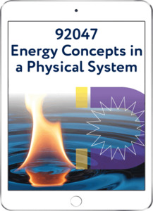 92047 Energy Concepts in a Physical System