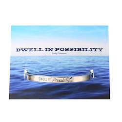 Whitney Howard Designs: WHD CUFF - DWELL IN POSSIBILITIES