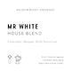 Mr White - House Blend