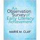 An Observation Survey of Early Literacy Achievement