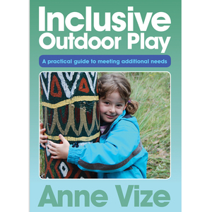Inclusive Outdoor Play Essential Resources