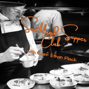 Supper Club: Tickets - June 2024 - Ethan Flack