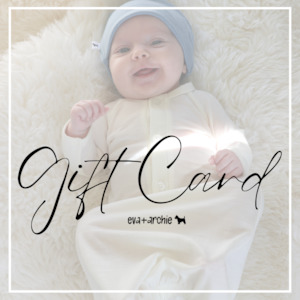 Gift Card: Eva + Archie Gift Card