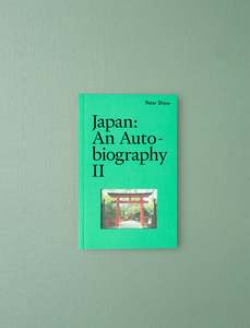 Japan: An Autobiography II by Peter Shaw