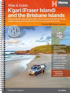 Hema: Hema K'gari (Fraser Island) Atlas and Guide