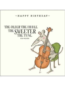 Twigseed Greeting Cards Happy Birthday - Older the Fiddle Expressions