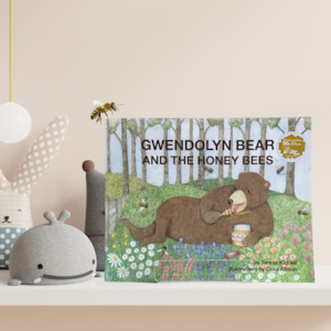 Gwendolyn Bear and the Honey Bees
