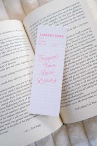 Support Your Local Library Bookmark