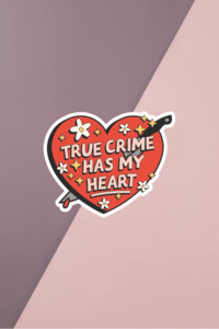 Bookish Stickers: True Crime Has My Heart Sticker