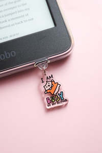 I Am Busy Kindle/Kobo Charm