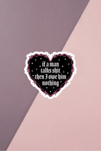 Products: I Owe Him Nothing Sticker