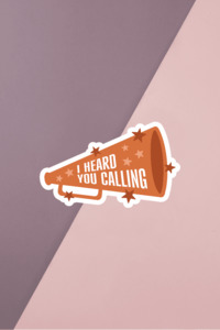 Stickers: I Heard You Calling Sticker