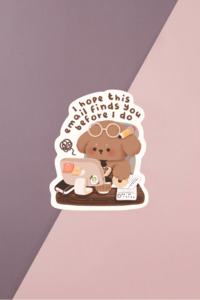 Hope This Email Finds You Sticker