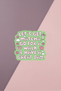 Matcha Walk Sticker