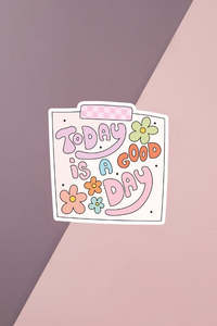 Stationery: Today Is A Good Day