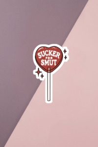 Bookish Babes: Sucker For Smut Sticker