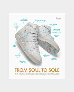 Rizzoli Books: Rizzoli - Soul to Sole: The Adidas Sneakers of Jacques Chassaing Book - J Chassaing