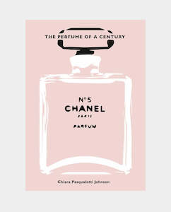 Trinkets: Edizioni White Star - Chanel No. 5: The Perfume of a Century - C Johnson