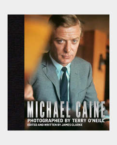ACC Art Books - Michael Caine Photographed by Terry O'Neill