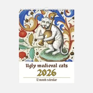 For Humans: 2026 Ugly Medieval Cats Calendar