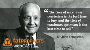 Products: WebCast: Bull markets are born during maximum pessimism