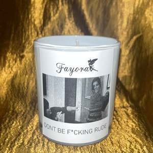 Celeb Inspired Candles: “Don’t be f*cking RUDE” Candle