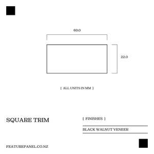Black Walnut Square Trim