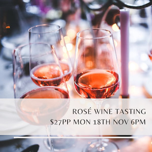 wine, rose, nz, international, french, france: Wine tasting - Rosé Monday 18th November 2024 6pm