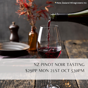 Wine, Red Wine, Pinot Noir, Nz: Wine tasting - NZ Pinot Noir Monday 21st October 2024 530pm