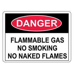 Danger Flammable Gas No Smoking No Naked Flames
