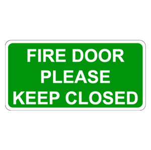 Safety Signs: Fire Door Please Keep Closed Sign