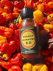Deadly Sriracha 3.0 SOLD OUT - Fire Dragon Chillies