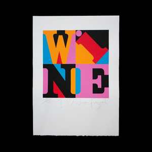 'I Heart Wine' Limited Edition Screenprint by Dick Frizzell