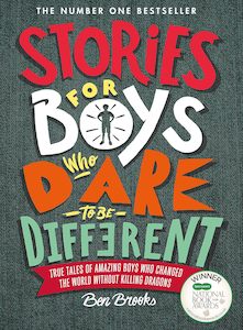 Children: Stories for Boys Who Dare to be Different