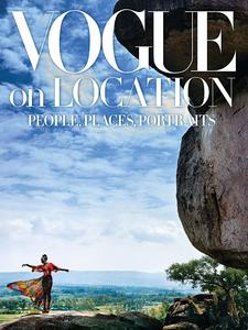 Vogue on Location: People, Places, Portraits