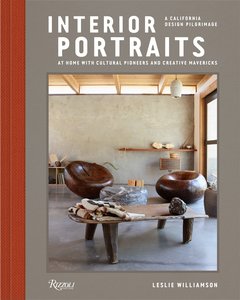 Architecture & Design: Interior Portraits: At Home With Cultural Pioneers and Creative Mavericks