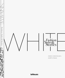 The White Book: Fashion, Styles & Stories