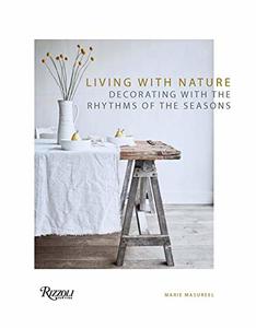 Products: Living with Nature: Decorating with the Rhythms of the Seasons