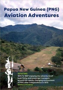 Products: Papua New Guinea (PNG) Aviation Adventures
