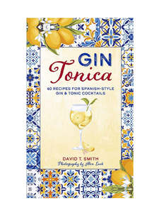 Gin Tonica Spanish Style