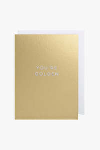 Cards Gift Wrapping: You're Golden Gold Small Greeting Card