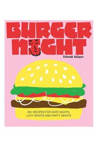 All Home Beauty: Burger Night