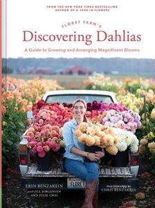 Cards and Books: FLORET FARM’S DISCOVERING DAHLIAS, Cards and Books Flowers By Joanne