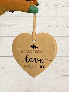 Heartfelt Ceramic Messages 1: Where there is love ceramic heart