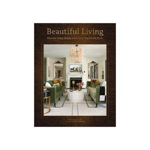 Gift Ideas For The Bookworm: Beautiful Living by Valerie Darden | Room-by-Room Design