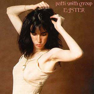 Used: Patti Smith - Easter (SECONDHAND)