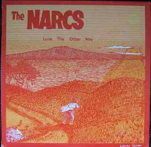 Used: The Narcs ‎– Look The Other Way (SECONDHAND)