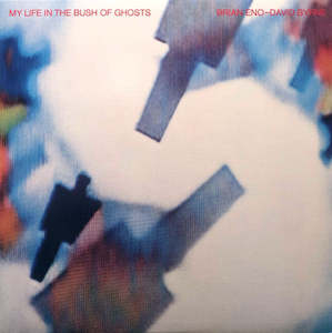 Brian Eno & David Byrne - My Life in the Bush of Ghosts (SECONDHAND)
