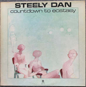 Used: Steely Dan - Countdown to Ecstasy (SECONDHAND)